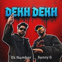 DEKH DEKH
