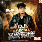 DJ Special Tur Tone