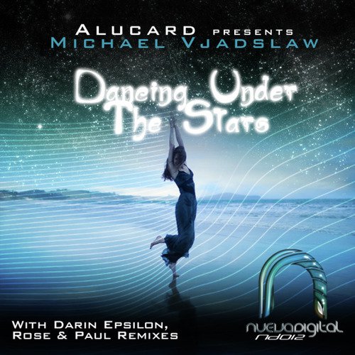 Dancing Under The Stars (Darin Epsilon Remix)