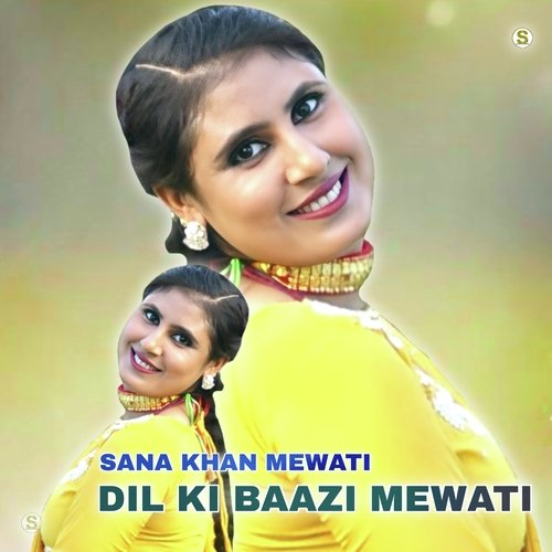 Dil Ki Baazi Mewati