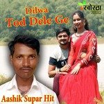 Dilwa Tod Dele Ge