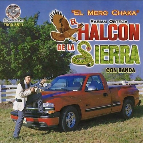 El Mero Chaka (Con Banda)