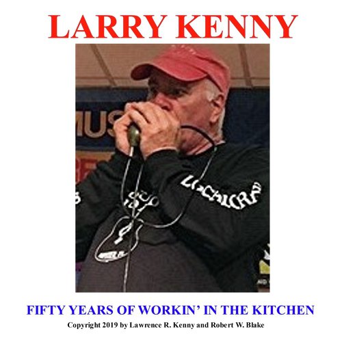 Fifty Years of Workin in the Kitchen