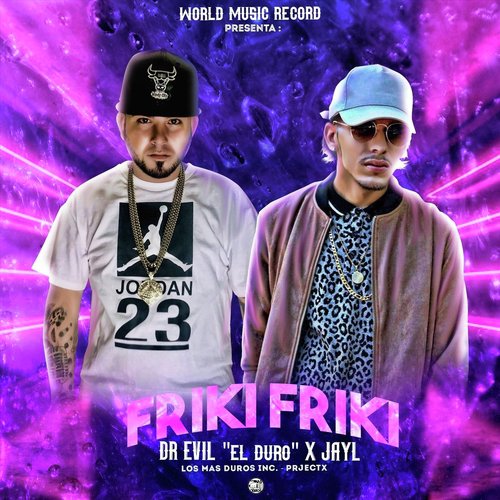 Friki Friki (feat. Jay L)_poster_image