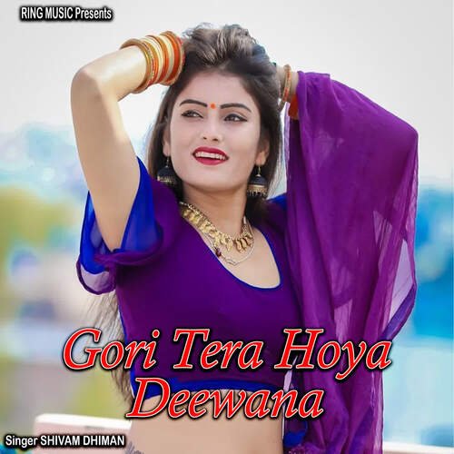 Gori Tera Hoya Deewana