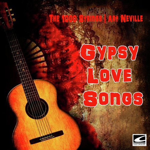 Gypsy Love Songs