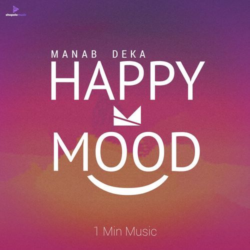 Happy Mood - 1Min Music