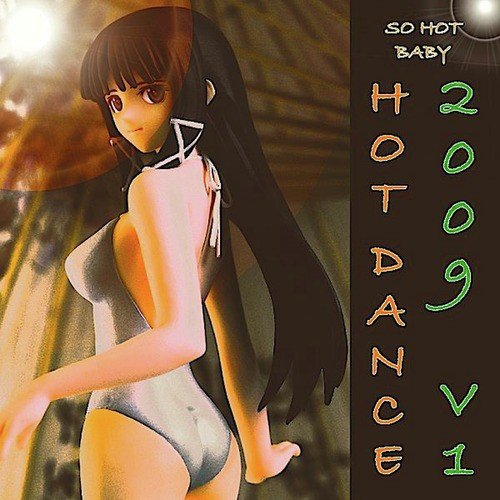 Hot Dance 2009-Vol. 1