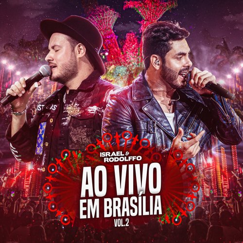 Israel & Rodolffo: Ao Vivo Em Brasília, Vol. 2