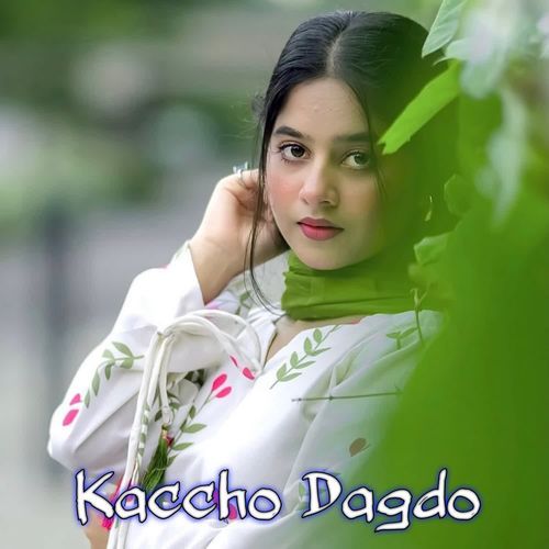 Kaccho Dagdo