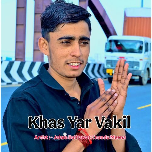 Khas Yar Vakil