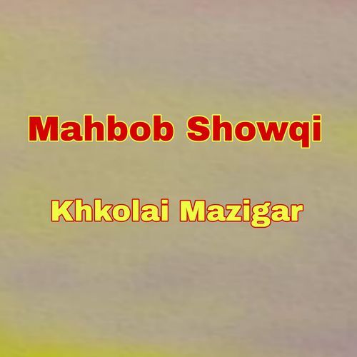 Khkolai Mazigar