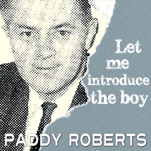 Let Me Introduce the Boy