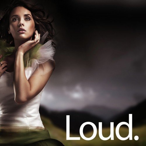 Loud (Incl. 34 Tracks)