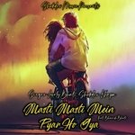 Masti Masti Mein Pyar Ho Gya