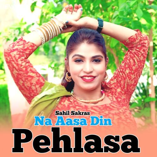 Na Aasa Din Pehlasa