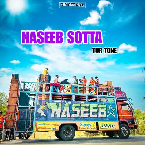 Naseeb Sotta Tur Tone