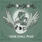 None Shall Pass (Main)