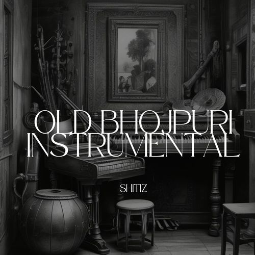 Old Bhojpuri Instrumental