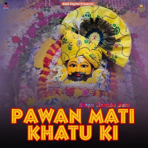 Pawan Mati Khatu Ki