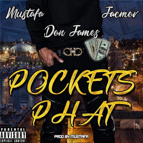 Pockets Phat (feat. Jac Mov & Don James)