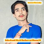 Rakesh and Jitesh Machave on Dhoom DJ