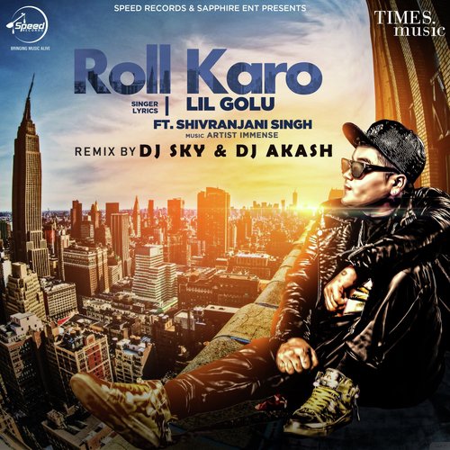 Roll Karo - Remix