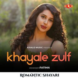 Romantic Shayari Female - Khayale Zulf-EwcyRD5vYUI