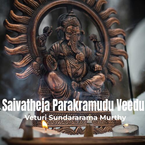 Saivatheja Parakramudu Veedu