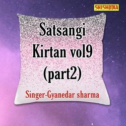 Satsangi kirtan vol 9 part 2