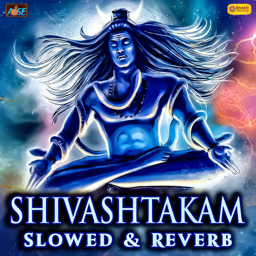 Shivashtakam Slowed & Reverb