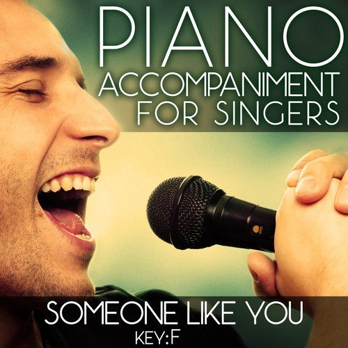 Someone Like You (Piano Accompaniment of Jekyll and Hyde - Key: F) [Karaoke Backing Track]
