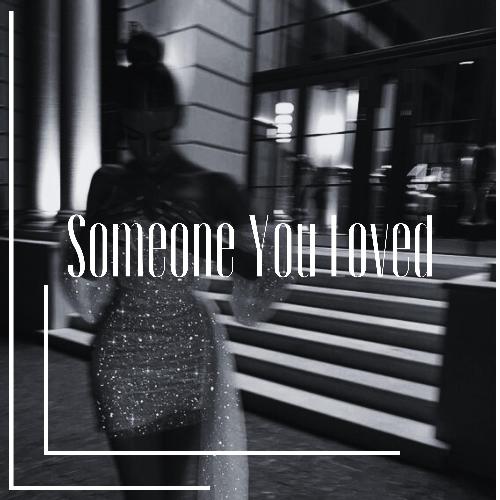 Someone You Loved (Sped Up)