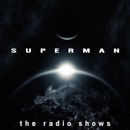 Superman - The Radio Shows_poster_image