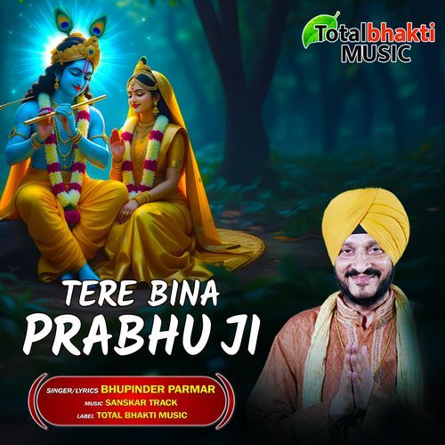 Tere Bina Prabhu Ji