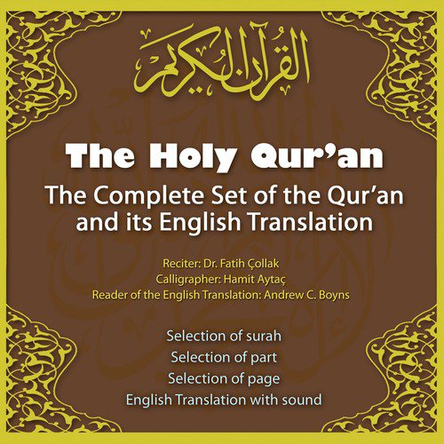 The Holy Qur'an the Complete Set of the Qur'an and Its English Translation