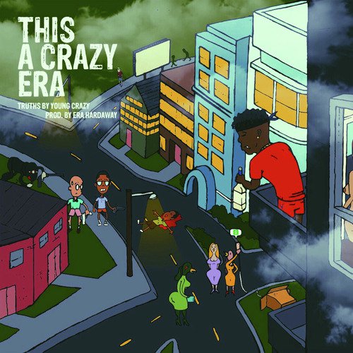 This a Crazy Era