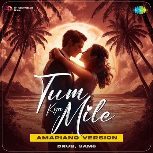 Tum Kya Mile - Amapiano Version