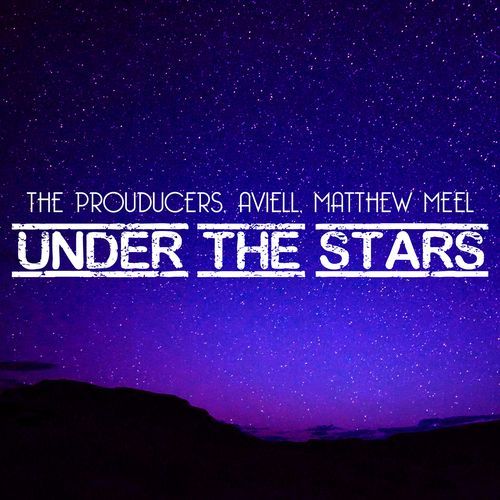 Under the Stars (Matthew Meel Remix)