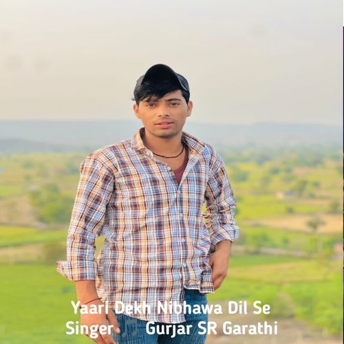 Yaari Dekh Nibhawa Dil Se