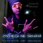 Zindegi ne Sikhaya