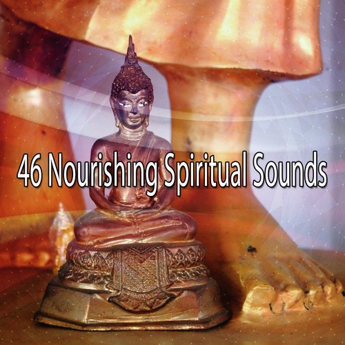 46 Nourishing Spiritual Sounds