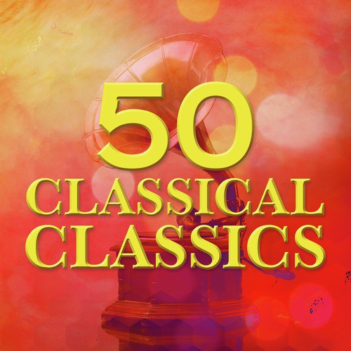 50 Classical Classics