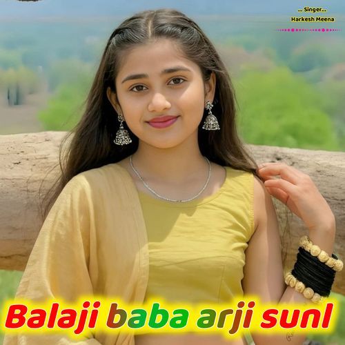 Balaji baba arji sunl
