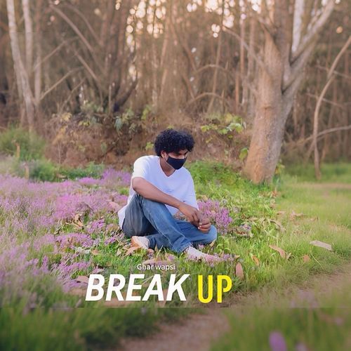 Break Up