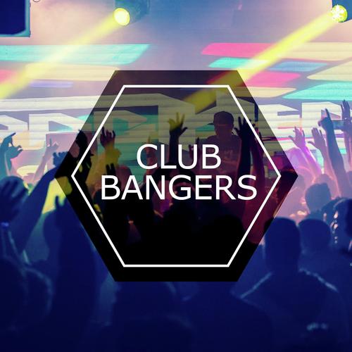 Club Bangers