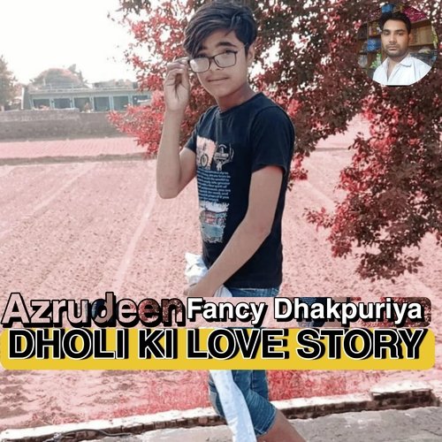 Dholi Ki Love Story