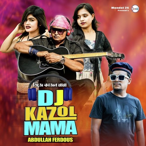 DJ Kajol Mama