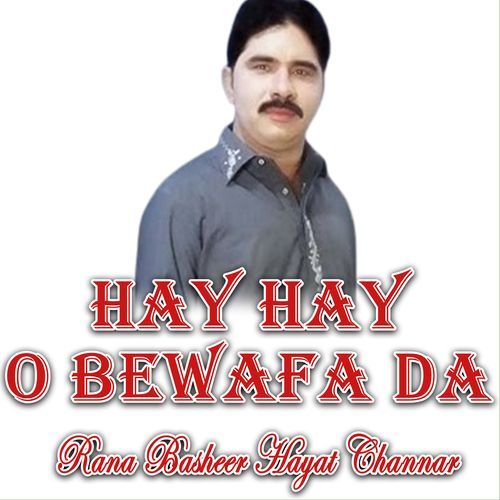 Hay Hay O Bewafa Da