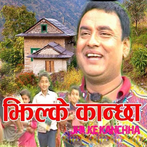 Jhilke Kanchha_poster_image